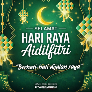 Read more about the article Kereta Ready Stock Sempena Hari Raya – Promosi Istimewa CT AUTOMOBILE 2026